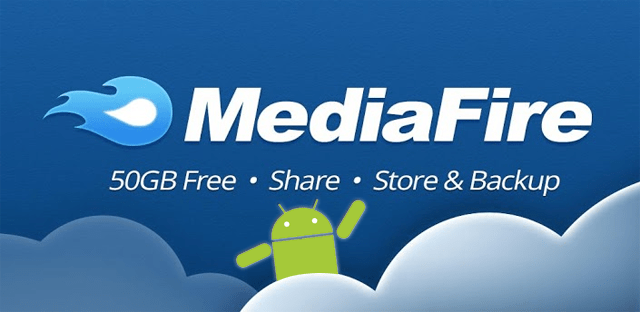 Mediafire Android - disponibile l'applicazione ufficiale sul Play Store